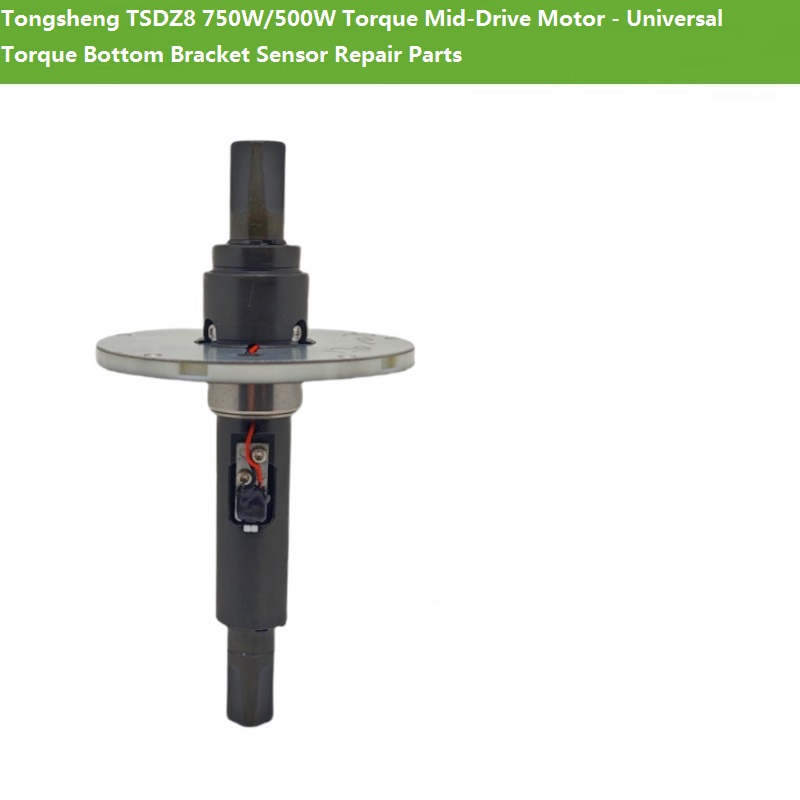 Tongsheng TSDZ8 750W/500W Torq - Torque Sensor Mid Drive Motor Kit recensie en prijs